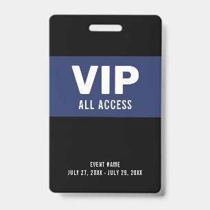 Navy Blue VIP All Access Pas Event ID Badge