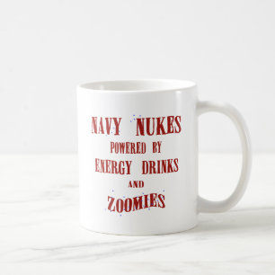 Navy Nukes Powered by Energy Drinken and Zoomies Koffiemok