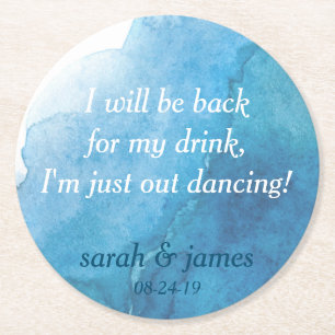 Navy Waterverf, neem mijn Drink niet... ik danst. Ronde Kartonnen Onderzetter