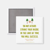 N'ayez pas peur - Aimant de motivation (Recto/Verso)