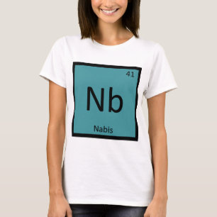 Nb - Nabis Kunst Chemie Periodiek Systeem Symbool T-shirt
