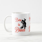 Né à Dance Mug (Gauche)