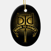 Né À La Danse (Or) Ornement En Céramique (Dos)