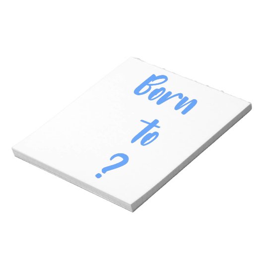 " Né à la question " Bloc-notes (Tourné)