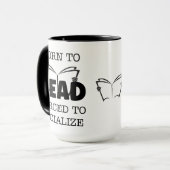 Né à lire forcé à socialiser la Mug (Devant gauche)