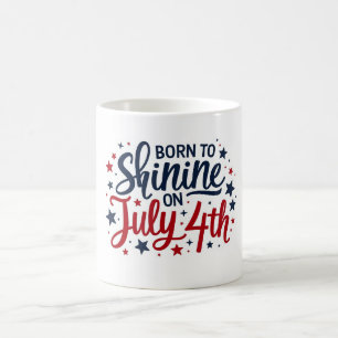 Né à Shine le 4 juillet Mug