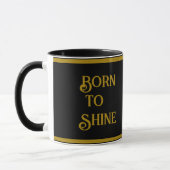 Né à Shine Mug (Gauche)