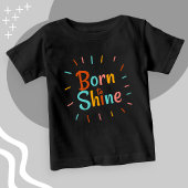 Né à Shine - T-shirt bébé | DP7Art
