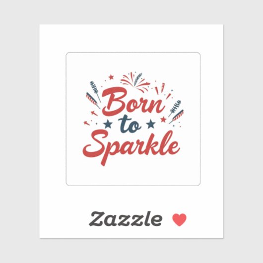 Né à Sparkle Juillet 4 Sticker (Feuille)