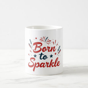 Né à Sparkle Patriotic Mug