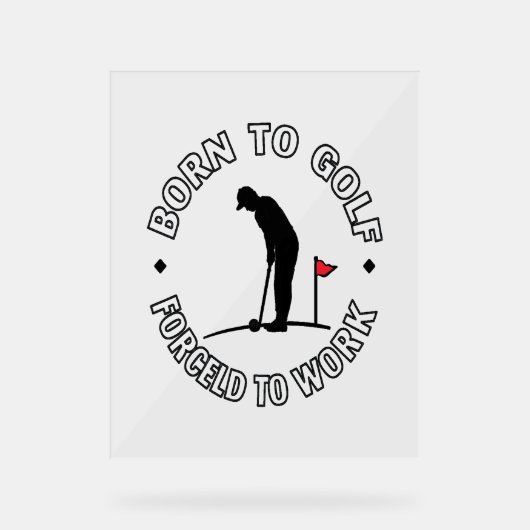Né au golf forcé à travailler T-shirt design (Recto)