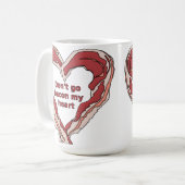 Ne Baconise Pas Mon Cœur Mug Drôle (Devant gauche)