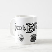 Ne brassez pas la seule tasse (Devant gauche)