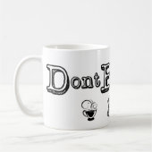 Ne brassez pas la seule tasse (Gauche)