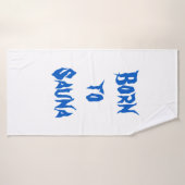 Né dans la serviette de bain du sauna (Serviette de bain)