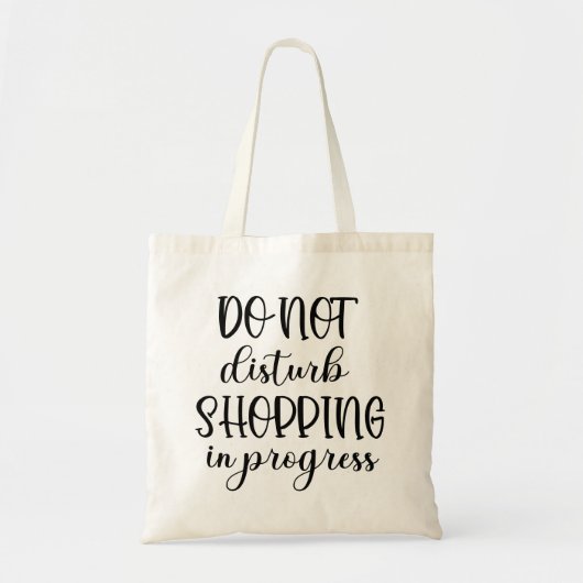 Ne Dérangez Pas Le Shopping En Progres Sac fourre- (Devant)