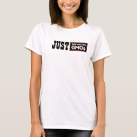 Ne dites juste aucun T-shirt d'OGM