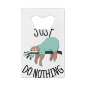 Ne Fais Rien De Sloth (Dos)