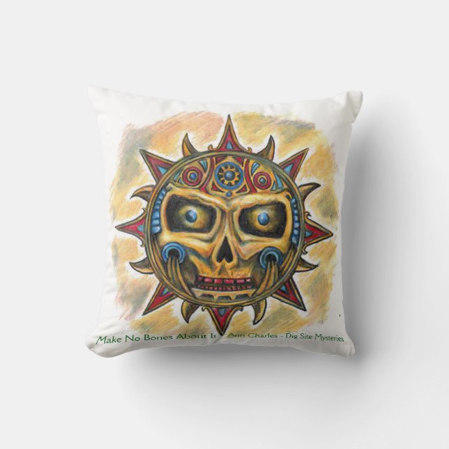 Ne faites aucun os à ce sujet - Coussin Sun (Recto)