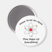 "Ne Faites Jamais Confiance À Un Atom..." Magnet (Recto/Verso)