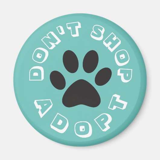 Ne faites pas les magasins... Adoptez ! Magnet (Devant)