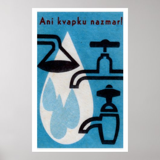 Ne gaspillez pas une goutte d'eau ! - Impression s (Devant)