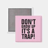 NE GRANDS PAS, C'EST UN TRAP ! MAGNET (Recto/Verso)