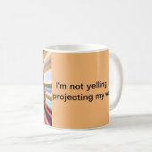 Ne hurle pas ! Café Mug (Devant droit)