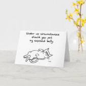Ne jamais mettre le ventre de chat - Drôle carte d (Fleur jaune)