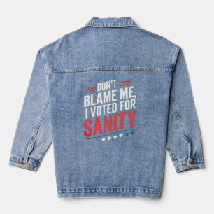 Ne Me Blâmez Pas J'Ai Voté Pour Sanity - Ne Me Blâ