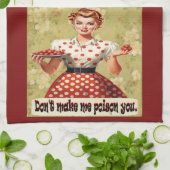 Ne me fais pas empoisonner votre serviette de cuis (Plié)