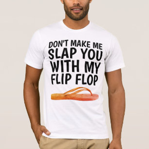 NE ME FAIS PAS T'ÉCLATER AVEC MES T-shirts FLIP FL