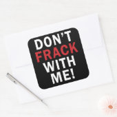 Ne me frack pas ! - Stickers Carrés (6/feuille) (Enveloppe)