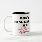 Ne me méprenez pas... Café Mug (Gauche)