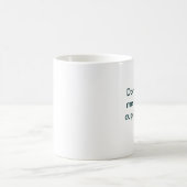 Ne me parlez pas jusqu'à ce que cette tasse soit (Centre)