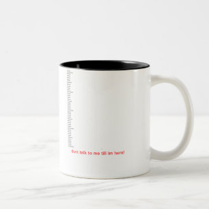 ne me parlez pas jusqu'à im ici ! tasse de café