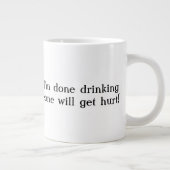 Ne me parlez pas la tasse de café enorme (Droite)