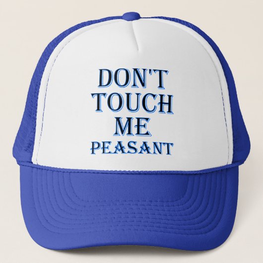 Ne me touchez pas Peasant Funny Ball Casquette cha (Devant)