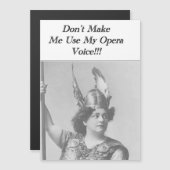 Ne m'oblige pas à utiliser ma carte vocale Opera (Devant / Derrière)