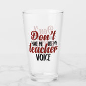 Ne m'oblige pas à utiliser mon verre vocal enseign (Dos)