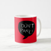 Ne paniquent pas la tasse (Devant droit)