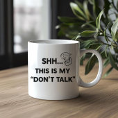 Ne parlez pas - Drôle Introvert Coffee Mug