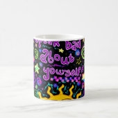 Ne parlez pas mal de vous-même | Mug d'affirmation (Centre)