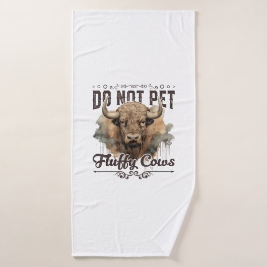 Ne Pas Animer Les Vaches Fluffantes Bison Yellowst (Serviette de bain)