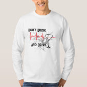 Ne pas boire et conduire le message T-shirt à manc (Devant)