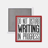 Ne pas déranger l'écriture en cours Magnet (Recto/Verso)