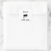 Ne pas origner avec moi Sticker (Sac)