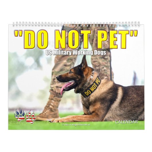 "NE PAS PET" - Calendrier des chiens de travail mi (Protection)