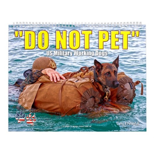 "NE PAS PET" - Calendrier des chiens de travail mi (Protection)