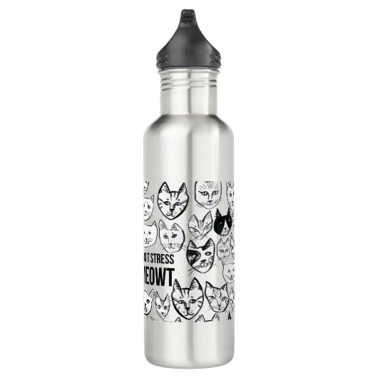 Ne pas stresser Meowt Funny Chat Bouteille d'eau e (Droite)